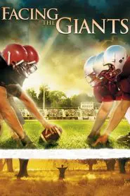 Facing the Giants 2006