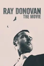 Ray Donovan: The Movie 2022