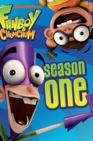 Fanboy and Chum Chum: Season 1