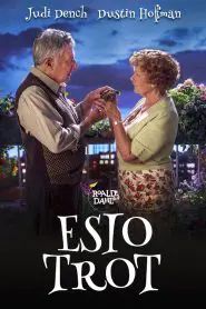 Roald Dahl’s Esio Trot