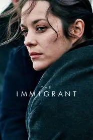 The Immigrant 2013