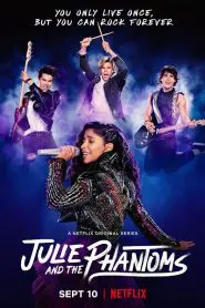Julie and the Phantoms: Season 1