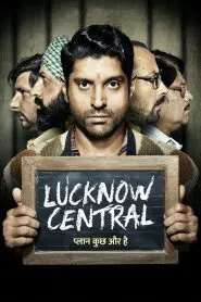 Lucknow Central 2017