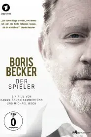 Boris Becker – The Player 2017