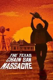 The Texas Chain Saw Massacre 1974