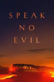 Speak No Evil 2022
