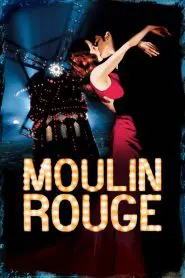 Moulin Rouge! 2001
