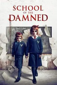 School of the Damned 2019
