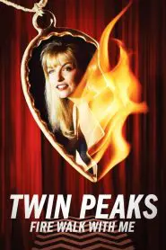 Twin Peaks: Fire Walk with Me 1992