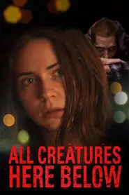 All Creatures Here Below 2019