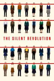 The Silent Revolution 2018