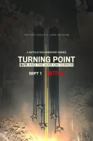 Turning Point: 9/11 and the War on Terror: Season 1