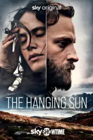 The Hanging Sun 2022