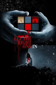 Let the Right One In 2008