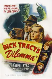 Dick Tracy’s Dilemma 1947