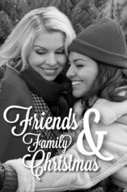 Friends & Family Christmas 2023