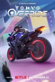 Tokyo Override: Season 1