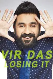 Vir Das: Losing It 2018