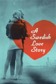 A Swedish Love Story 1970