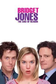 Bridget Jones: The Edge of Reason 2004