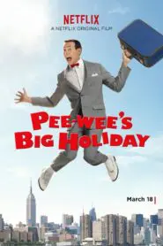 Pee-wee’s Big Holiday 2016
