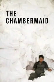 The Chambermaid 2019