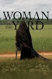 The Woman in the Yard 2025
