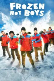 Frozen Hot Boys 2025
