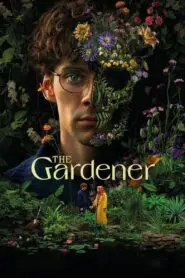 The Gardener 2025