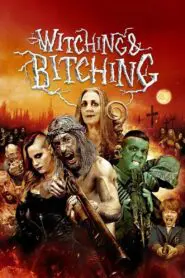 Witching and Bitching 2013
