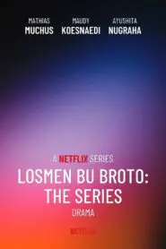 Losmen Bu Broto: The Series: Season 1
