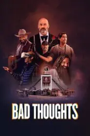 Bad Thoughts 2025