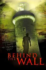 Behind the Wall 2008