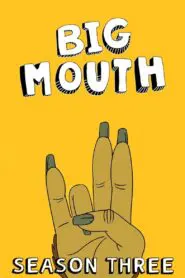 Big Mouth: Season 3