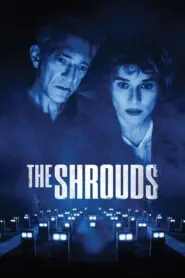 The Shrouds 2025
