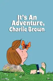 It’s an Adventure, Charlie Brown 1983