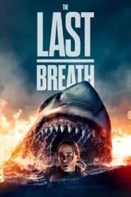 The Last Breath 2024