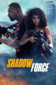 Shadow Force 2025
