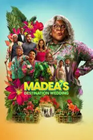 Madea’s Destination Wedding 2025