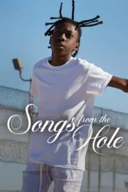 Songs from the Hole 2024