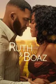 Ruth & Boaz 2025