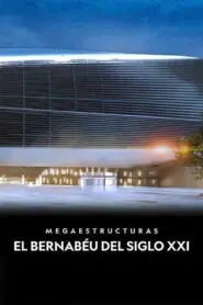 Megastructures: Real Madrid Super Stadium 2024