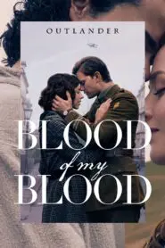 Outlander: Blood of My Blood 2025