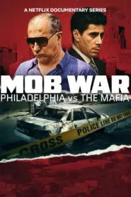 Mob War: Philadelphia vs. the Mafia 2025