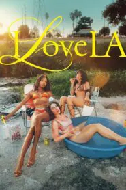 I Love LA: Season 1