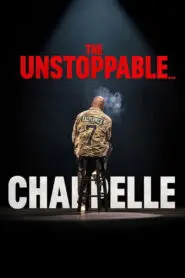 Dave Chappelle: The Unstoppable… 2025
