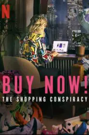 Buy Now! The Shopping Conspiracy 2024