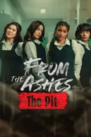 From the Ashes: The Pit 2026