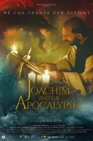 Joachim and the Apocalypse 2024