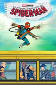 Your Friendly Neighborhood Spider-Man 2025